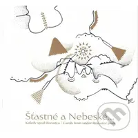 Nebeská muzika: Šťastné a Nebeské - Nebeská muzika