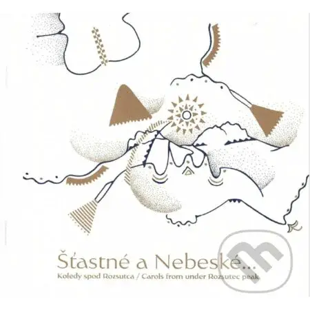 Nebeská muzika: Šťastné a Nebeské - Nebeská muzika