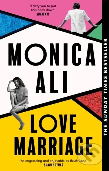 Love Marriage - Monica Ali - kniha z kategorie Společenská beletrie
