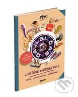 Daj si čas 4 - Z histórie kontinentov II. (Európa, Južná a Severná Amerika) - kniha z kategorie Naučné knihy