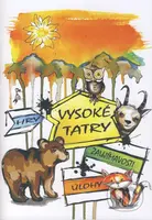 Vysoké Tatry - cvičebnica (hry, zaujímavosti, úlohy) - kniha z kategorie Naučné knihy