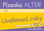 Písanka Uvolňovací cviky (Pro 1. ročník ZŠ nevázané písmo) - L. Bradáčová