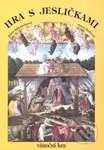 Hra s jesličkami vánoční hra - Jiřina Rákosníková, Pavel Jurkovič - kniha z kategorie Drama a divadelní hry