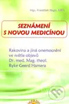 Seznámení s novou medicínou - František Nagy - kniha z kategorie Alternativní medicína