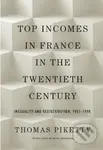 Top Incomes in France in the Twentieth Century (Inequality and Redistribution, 1901–1998) - kniha z kategorie Ekonomie