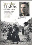 Jaroslav Havlíček. Neklidné srdce - Marie Havlíčková, Nella Mlsová, Hana Taudyová - kniha z kategorie Eseje, úvahy a glosy