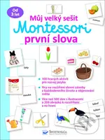 Můj velký sešit Montessori - první slova - kniha z kategorie Naučné knihy
