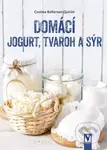 Domácí jogurt, tvaroh a sýr - Cosima Bellersen Quirini - kniha z kategorie Kuchařky