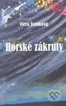 Horské zákruty - Viera Švenková - kniha z kategorie Společenská beletrie