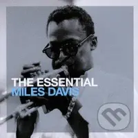 Davis Miles: Essential Miles Davis - Davis Miles
