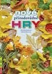 Nové přírodovědné hry - Jitka Macenauerová, Kateřina Brussová - kniha z kategorie Naučné knihy