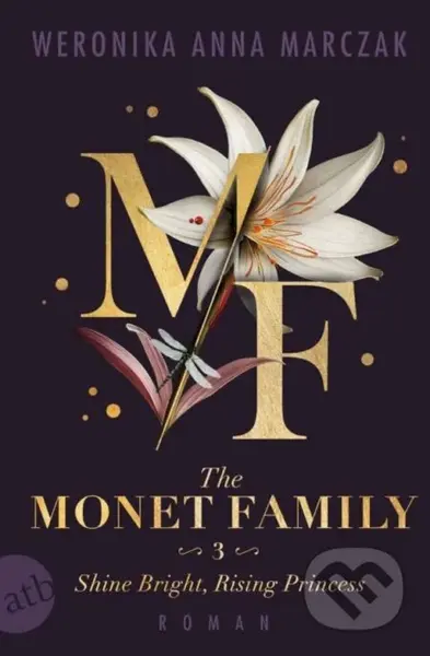 Shine Bright, Rising Princess - Weronika Anna Marczak - kniha z kategorie Beletrie pro děti