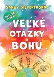Deti sa pýtajú veľké otázky o Bohu (101 odpovedí, ktoré by si chcel poznať) - kniha z kategorie Pro děti