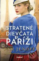 Stratené dievčatá v Paríži - Pam Jenoff - kniha z kategorie Společenská beletrie