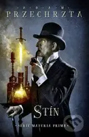 Stín - Adam Przechrzta - kniha z kategorie Thrillery