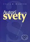 Autori a ich svety - Viliam Marčok - kniha z kategorie Jazykové učebnice a slovníky