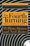 The Fourth Turning (What the Cycles of History Tell Us About America's Next Rendezvous with Destiny) - kniha z kategorie Historie