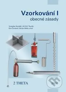 Vzorkování I (Obecné zásady, včetně CD) - Vratislav Horálek, Jiří G.K. Ševčík, Eva Čurdová - kniha z kategorie Chemie