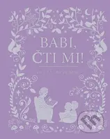 Babi, čti mi! (Více než 80 příběhů) - kniha z kategorie Beletrie pro děti