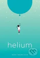 Helium - Rudy Francisco - kniha z kategorie Poezie