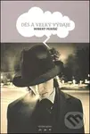 Děs a velký výdaje - Robert Perišič