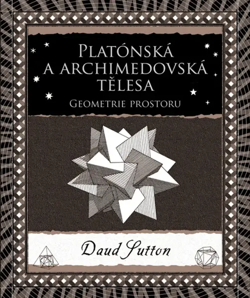 Platónská a archimedovská tělesa - Daud Sutton
