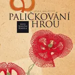 Paličkování hrou - Lenka Malátová