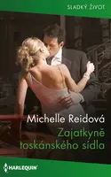Zajatkyně toskánského sídla - Michelle Reidová