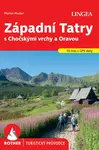 Západní Tatry s Chočskými vrchy a Oravou - Rother - kolektiv autorů