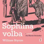 Sophiina volba - William Styron - audiokniha