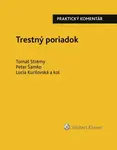 Trestný poriadok - Tomáš Strémy, Peter Šamko, Lucia Kurilovská