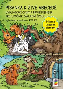 Písanka k Živé abecedě „Píšeme tiskacím písmem“ (1-46)