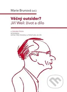 Věčný outsider? - Marie Brunová