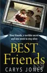Best Friends (A race against time in this heart-stopping thriller) - kniha z kategorie Thrillery