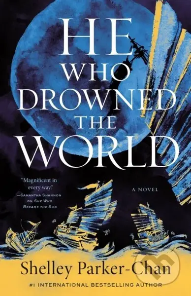 He Who Drowned the World (A Novel) - Shelley Parker-Chan - kniha z kategorie Fantasy