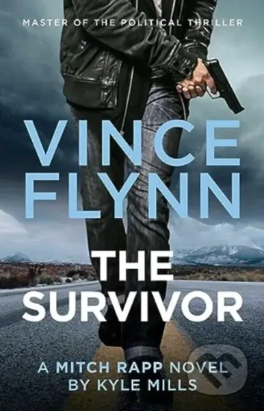 The Survivor - Kyle Mills, Vince Flynn - kniha z kategorie Thrillery