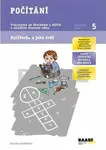 Počítání - Pracovní sešit 5 - Monika Sedláková
