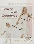 Heaven Is All Goodbyes (Pocket Poets No. 61) - Tongo Eisen-Martin - kniha z kategorie Poezie