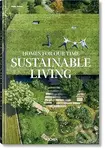 Homes for Our Time. Sustainable Living - Philip Jodidio