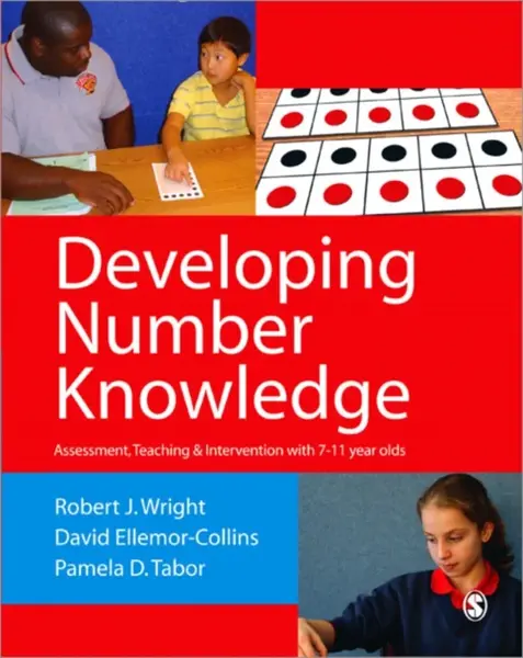 Developing Number Knowledge - Robert J Wright, Pamela D Tabor, David Ellemor-Collins
