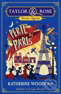 Peril in Paris - Katherine Woodfine - kniha z kategorie Pro děti