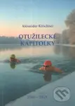 Otužilecké kapitolky (2000 – 2025) - Alexander Kirschner - kniha z kategorie Individuální sporty