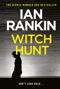 Witch Hunt - Ian Rankin