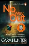 No Way Out (The most gripping book of the year from the Richard and Judy Bestselling author)