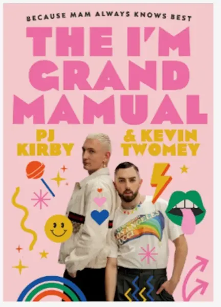 The I'm Grand Mamual - Kevin Twomey, PJ Kirby