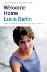 Welcome Home - Lucia Berlinová