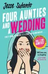 Four Aunties and a Wedding - Jesse Q. Sutantová