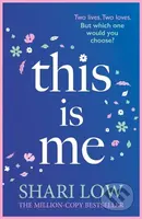 This is Me (Rediscover this absolutely emotional read in 2025 from the number one bestselling author) - kniha z kategorie Společenská beletrie