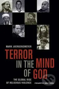 Terror in the Mind of God, Fourth Edition (The Global Rise of Religious Violence) - kniha z kategorie Filozofie