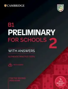 Cambridge B1 Preliminary for Schools 2 Student´s Book with Answers with Online Audio and Resource Bank - Cambridge University Press